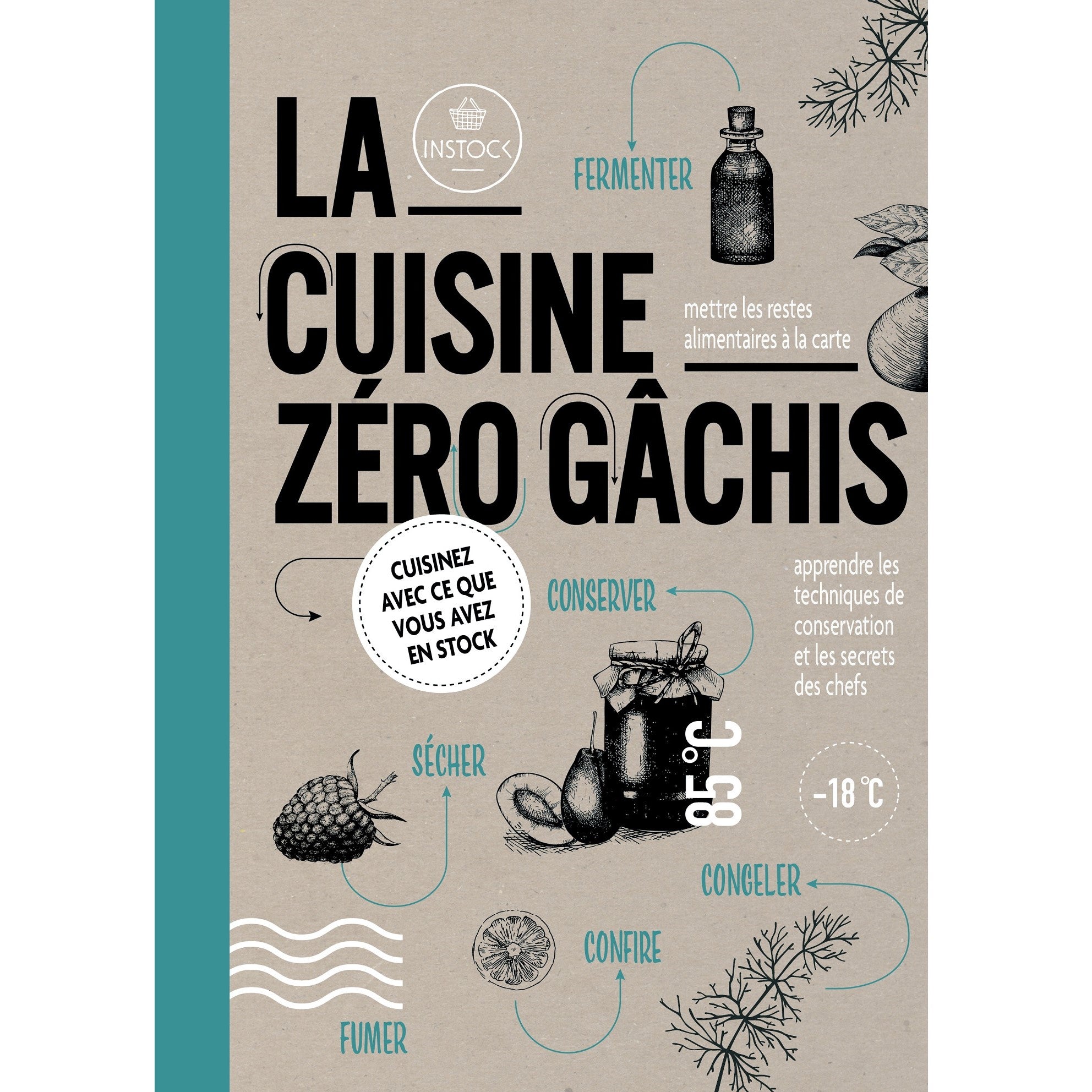 La Cuisine Zéro Gâchis - Seddik, Van Nimwegen & Roetert-Thierry Souccar-Kami Store